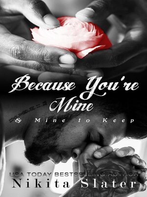 cover image of Because You're Mine